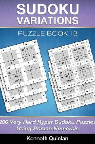 Cover of Sudoku Variations Puzzle Book 13