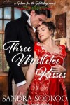 Book cover for Three Mistletoe Kisses