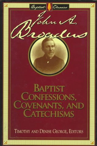 Cover of Baptist Confessions, Covenants, and Catechisms