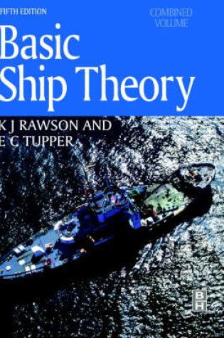 Cover of Basic Ship Theory, Combined Volume