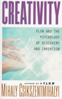 Book cover for Creativity: Flow and the Psychology of Discovery and Invention
