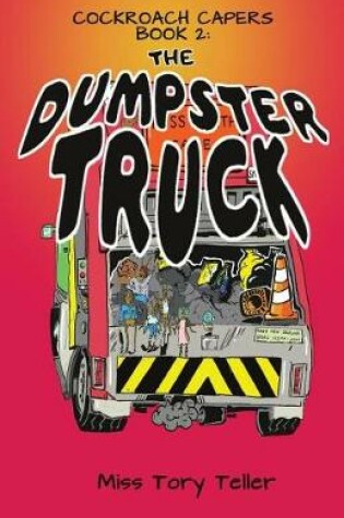 Cover of The Dumpster Truck NZ/UK/AU