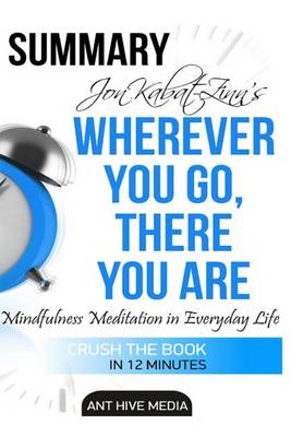 Book cover for Jon Kabat-Zinn's Wherever You Go, There You Are