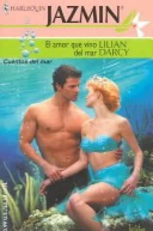 Cover of El Amor Que Vino del Mar