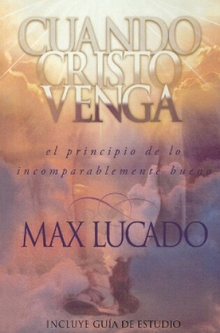 Cover of Cuando Cristo venga