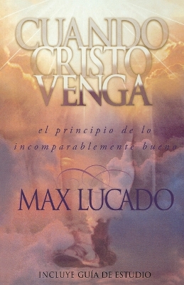 Book cover for Cuando Cristo venga