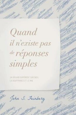 Cover of Quand il n'existe pas de reponses simples