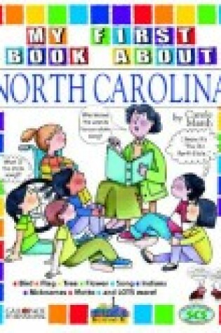 Cover of My First Book about North Carolina!