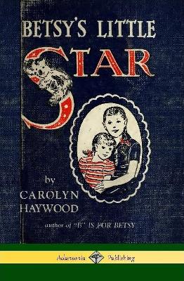 Book cover for Betsy's Little Star (Hardcover)