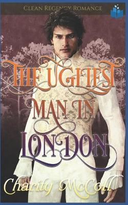 Book cover for The Ugliest Man in London