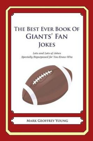 Cover of The Best Ever Book of Giants' Fan Jokes
