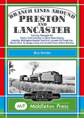 Book cover for Branch Lines Around Preston and Lancaster.