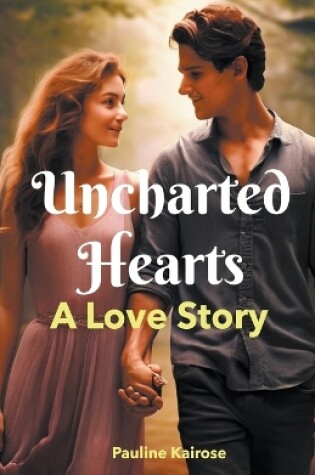 Cover of Uncharted Hearts