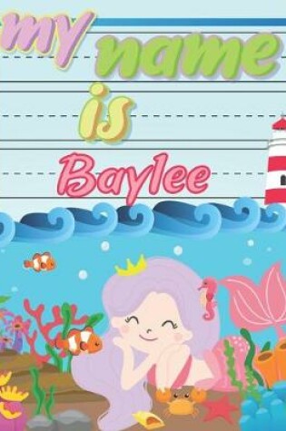 Cover of My Name is Baylee