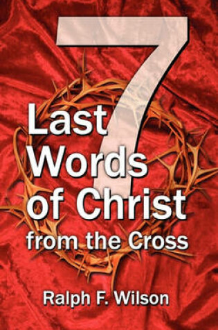 Cover of Seven Last Words of Christ from the Cross