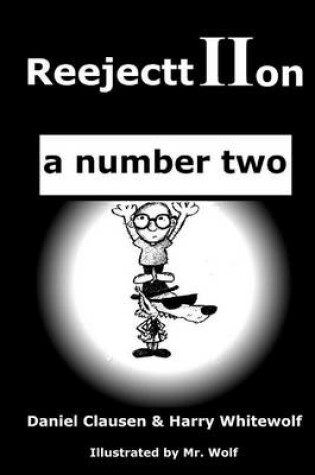 Cover of ReejecttIIon - a number two
