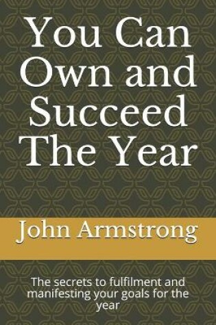 Cover of You Can Own and Succeed The Year