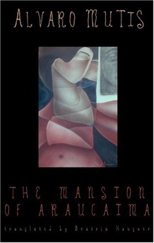 Book cover for The Mansion of Araucaima