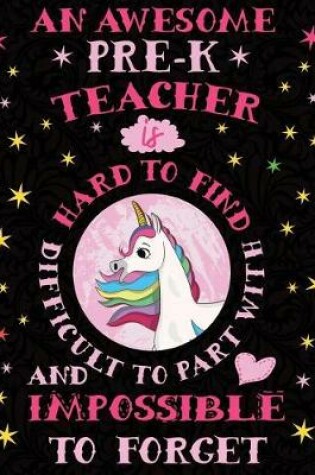 Cover of An Awesome Pre-K Teacher Is Hard to Find Difficult to Part with and Impossible to Forget