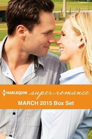 Cover of Harlequin Superromance March 2015 - Box Set