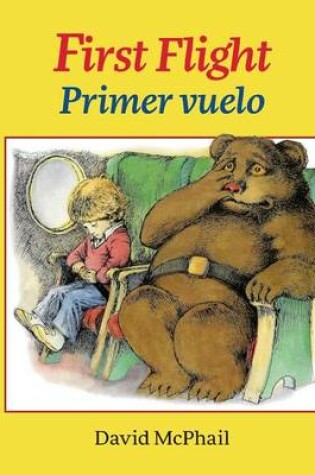 Cover of First Flight / Primer Vuelo