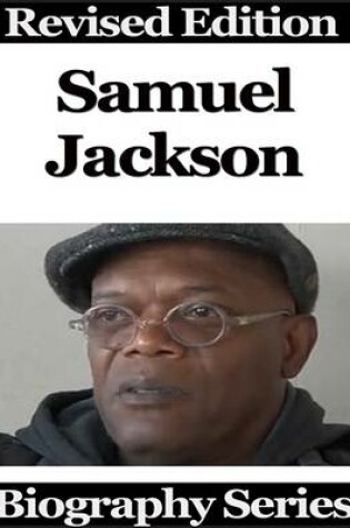 Cover of Samuel Jackson - Biography Series