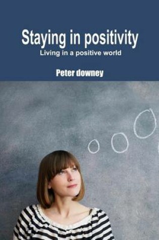 Cover of Staying in Positivity