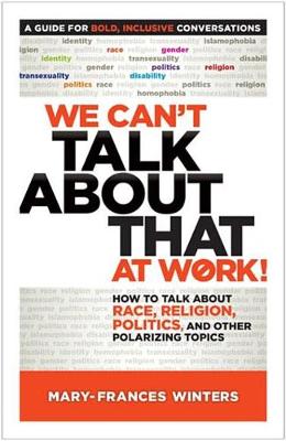 Book cover for We Can't Talk about That at Work!