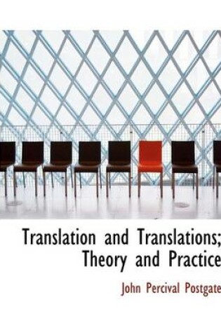 Cover of Translation and Translations; Theory and Practice