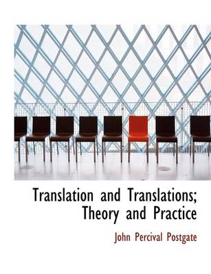 Book cover for Translation and Translations; Theory and Practice