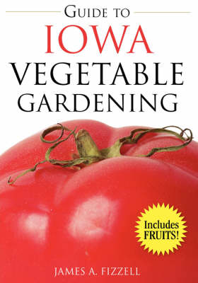Book cover for Guide to Iowa Vegetable Gardening