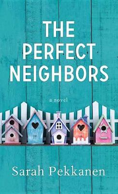 Book cover for The Perfect Neighbors