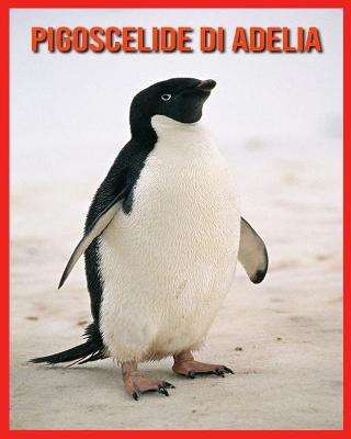 Book cover for Pigoscelide di Adelia