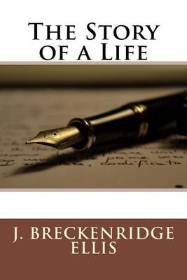 Book cover for The Story of a Life