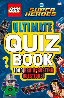 Book cover for LEGO DC Comics Super Heroes Ultimate Quiz Book