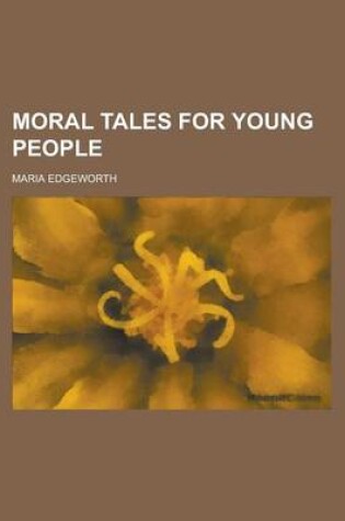 Cover of Moral Tales for Young People