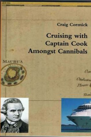 Cover of Cruising with Captain Cook Amongst Cannibals