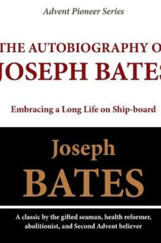 Cover of The Autobiography of Joseph Bates