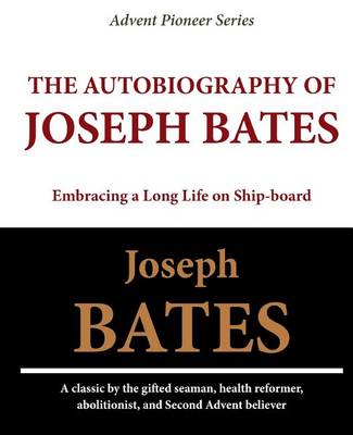 Book cover for The Autobiography of Joseph Bates