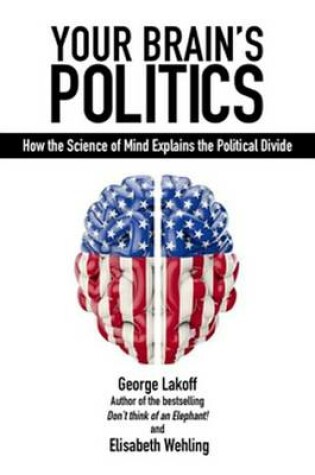 Cover of Your Brain's Politics