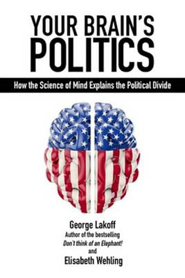 Book cover for Your Brain's Politics