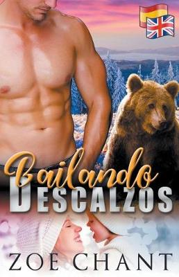 Book cover for Dancing Bearfoot & Bailando Descalzos