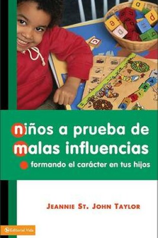 Cover of Ninos A Prueba de Malas Influencias