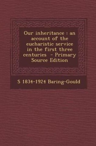 Cover of Our Inheritance