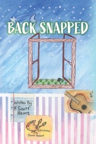 Cover of Back Snapped