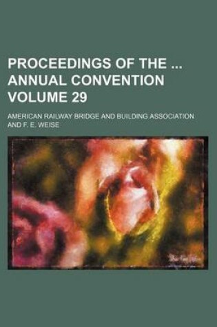 Cover of Proceedings of the Annual Convention Volume 29