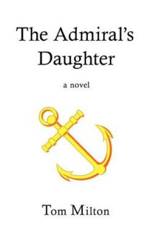 Cover of The Admiral's Daughter