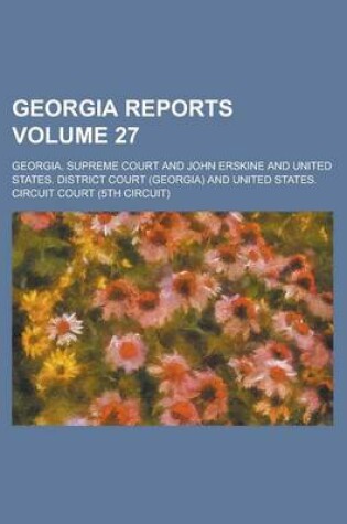 Cover of Georgia Reports Volume 27