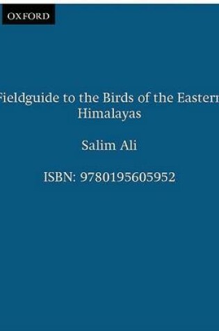 Cover of Field Guide to the Birds of the Eastern Himalayas