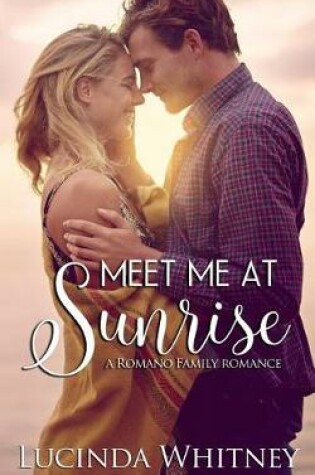 Cover of Meet Me at Sunrise